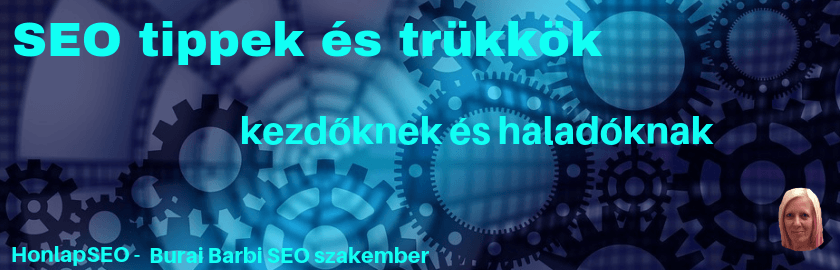 SEO tippek és trükkök kezdőknek és haladóknak
